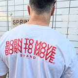 STAND BORN TO MOVE LINE LOGO TEE  - RED ON WHITE (Lightweight cotton)